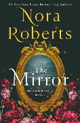 Cover-Bild zum Titel 'The Mirror' von 'Nora Roberts'