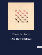Cover-Bild zum Titel 'Der Herr Etatsrat' von 'Theodor Storm'