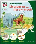 WAS IST WAS Junior Mitmach-Heft Dinosaurier und Tiere der Urzeit - Ida Schuhmann