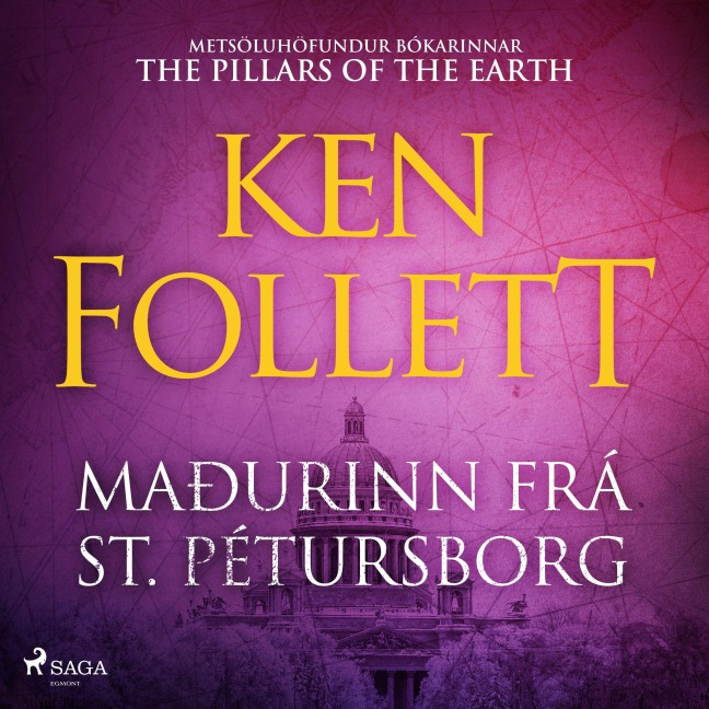 Maðurinn frá St. Pétursborg - Ken Follett