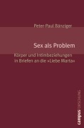 Cover-Bild zum Titel 'Sex als Problem' von 'Peter-Paul Bänziger'