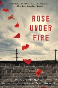 Cover-Bild zum Titel 'Rose Under Fire' von 'Elizabeth Wein'