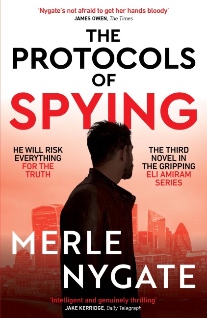 The Protocols of Spying - Merle Nygate