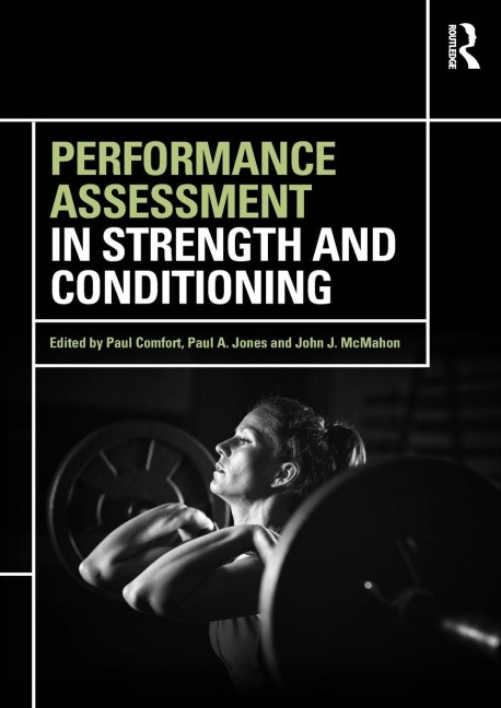 Performance Assessment in Strength and Conditioning - 
