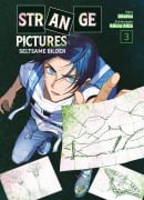 Cover-Bild zum Titel 'Strange Pictures - Seltsame Bilder 03' von 'Kikou Aiba, Uketsu'