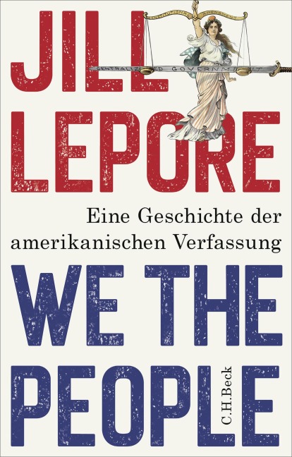 We the People - Jill Lepore