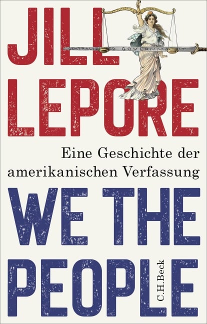 We the People - Jill Lepore