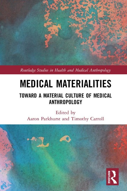 Medical Materialities - 