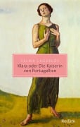 Cover-Bild zum Titel 'Klara oder Die Kaiserin von Portugallien' von 'Selma Lagerlöf'