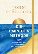 Cover-Bild zum Titel 'Die 1-Minuten-Methode' von 'John Strelecky'