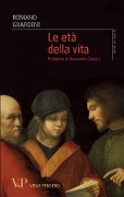 Le età della vita. Loro significato etico e pedagogico - Romano Guardini