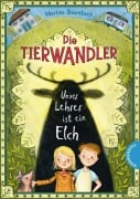 Cover-Bild zum Titel 'Die Tierwandler 1: Unser Lehrer ist ein Elch' von 'Martina Baumbach'