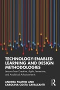 Cover-Bild zum Titel 'Technology-Enabled Learning and Design Methodologies' von 'Andrea Filatro, Carolina Costa Cavalcanti'