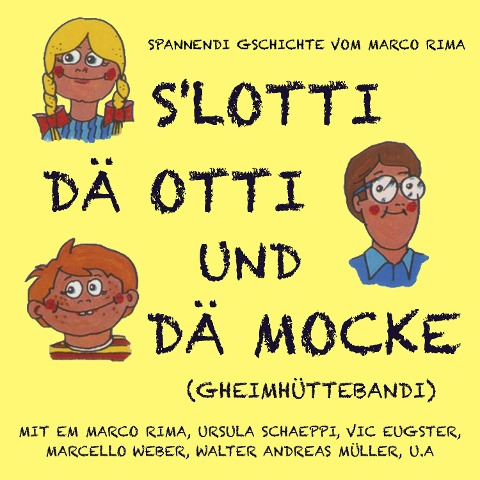 De chrummi Joe / Im Schlaraffeland / De Flötedieb - Marco Rima