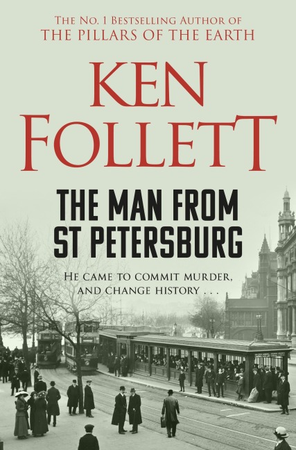 The Man From St Petersburg - Ken Follett