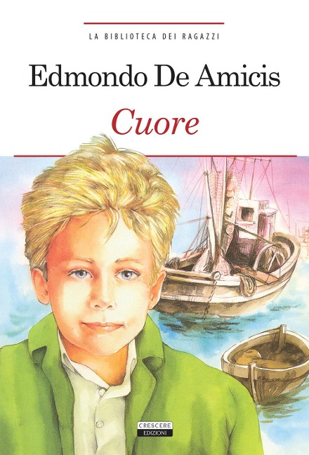 Cuore - Edmondo de Amicis