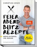 Cover-Bild zum Titel 'Feierabend-Blitzrezepte' von 'Christian Henze'