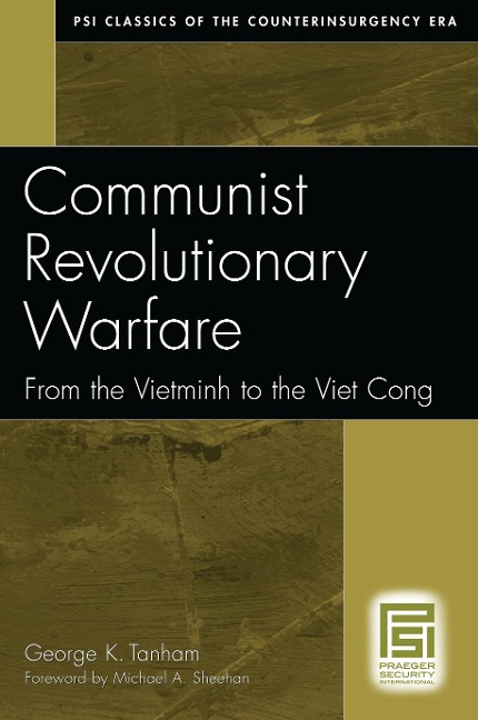Communist Revolutionary Warfare - George K. Tanham