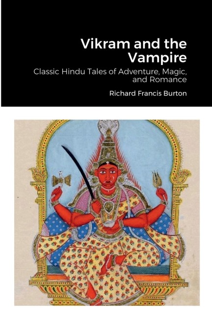 Vikram and the Vampire - Richard Francis Burton