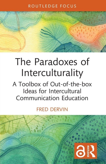 The Paradoxes of Interculturality - Fred Dervin
