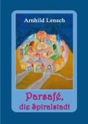 Cover-Bild zum Titel 'Parsafé' von 'Arnhild Lensch'