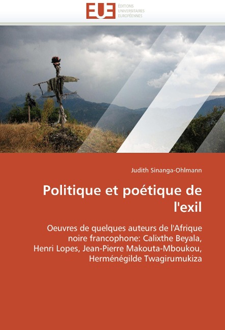 Politique Et Poétique de l'Exil - Sinanga-Ohlmann-J