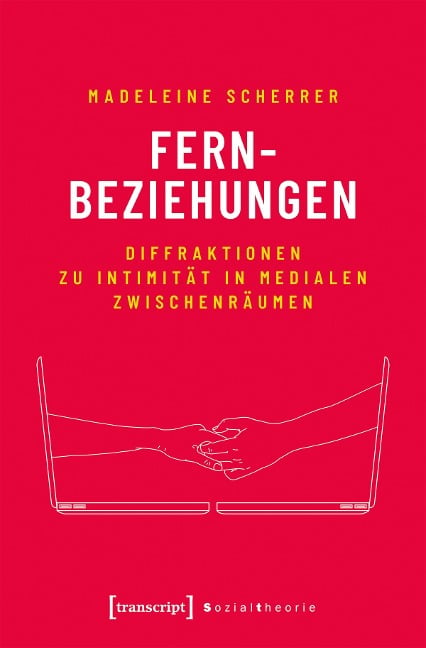 Fernbeziehungen - Madeleine Scherrer