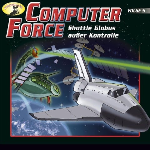 Shuttle Globus außer Kontrolle - Andreas Cämmerer