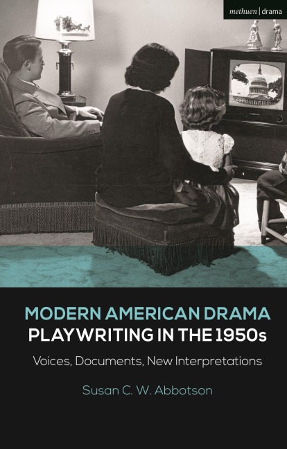 Modern American Drama - Susan C. W. Abbotson