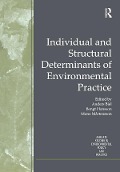 Cover-Bild zum Titel 'Individual and Structural Determinants of Environmental Practice' von 'Bengt Hansson'