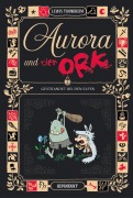 Cover-Bild zum Titel 'Aurora und der Ork 2' von 'Lewis Trondheim, Ulrich Pröfrock'