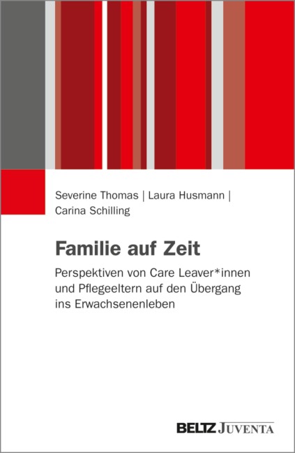 Familie auf Zeit - Severine Thomas, Laura Husmann, Carina Schilling