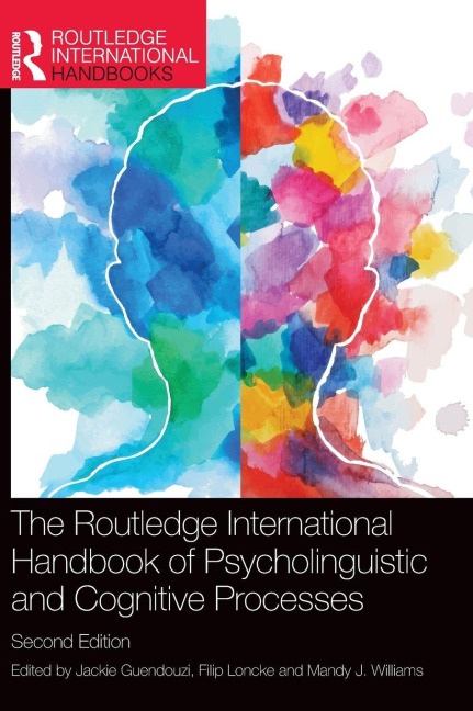 The Routledge International Handbook of Psycholinguistic and Cognitive Processes - 