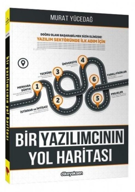Bir Yazilimcinin Yol Haritasi - Murat Yücedag