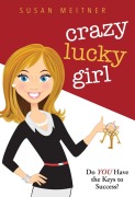 Cover-Bild zum Titel 'Crazy Lucky Girl' von 'Susan Meitner'