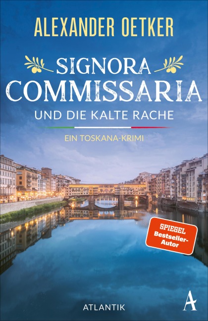 Signora Commissaria und die kalte Rache - Alexander Oetker