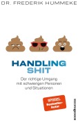 Cover-Bild zum Titel 'Handling Shit' von 'Frederik Hümmeke'