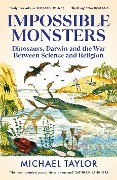 Cover-Bild zum Titel 'Impossible Monsters' von 'Michael Taylor'