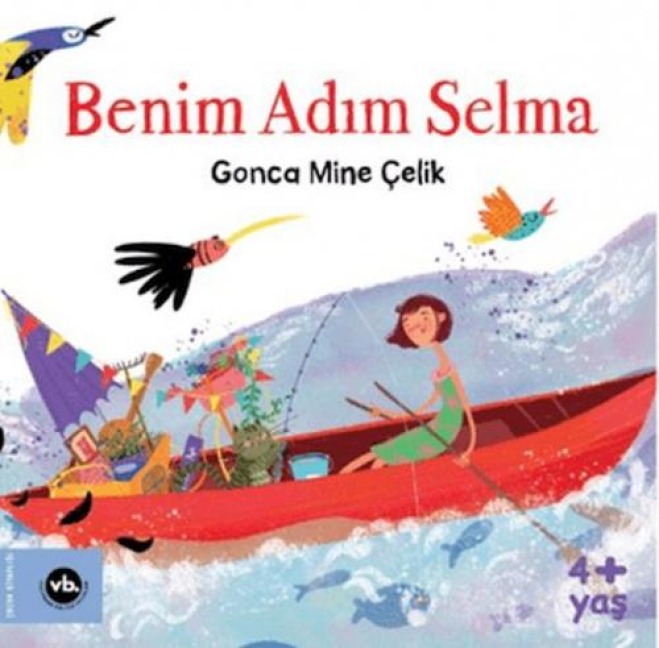 Benim Adim Selma - Gonca Mine celik
