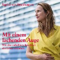 Cover-Bild zum Titel 'Mit einem lachenden Auge' von 'Sophie von Stockhausen'