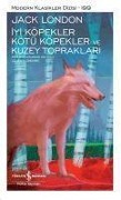 Cover-Bild zum Titel 'Iyi Köpekler Kötü Köpekler ve Kuzey Topraklari' von 'Jack London'