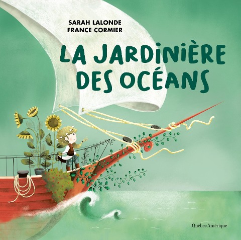 La Jardinière des océans - Lalonde Sarah Lalonde