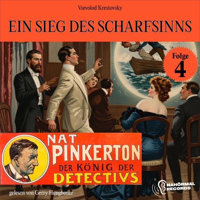 Ein Sieg des Scharfsinns (Nat Pinkerton - Der König der Detectivs, Folge 4) - Vsevolod Krestovsky
