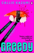 Cover-Bild zum Titel 'Greedy' von 'Callie Kazumi'