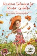 Cover-Bild zum Titel 'Kreatives Schreiben für Kinder: Gedichte' von 'Nanja Holland'
