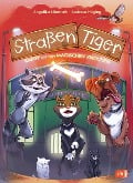 Cover-Bild zum Titel 'Straßentiger - Kampf um den magischen Knochen' von 'Andreas Hüging, Angelika Niestrath'