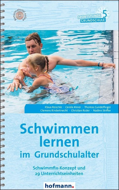 Schwimmen lernen im Grundschulalter - Klaus Reischle, Carola Ahner, Thomas Gundelfinger, Clemens Rinderknecht, Christian Roder
