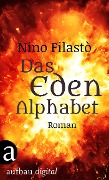 Cover-Bild zum Titel 'Das Eden-Alphabet' von 'Nino Filastò'