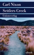 Cover-Bild zum Titel 'Settlers Creek' von 'Carl Nixon'