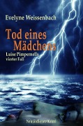 Cover-Bild zum Titel 'Tod eines Mädchens' von 'Evelyne Weissenbach'